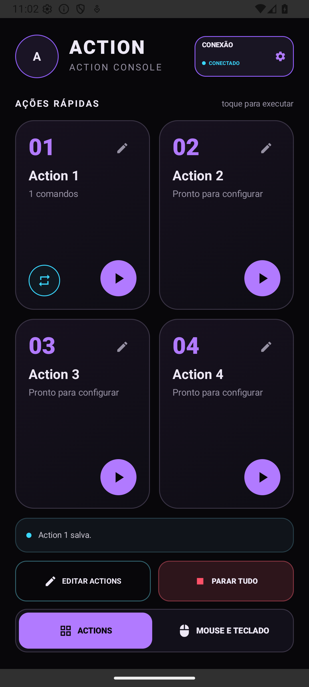 Captura real do Action em ambiente de teste — 3. Execute com um toque